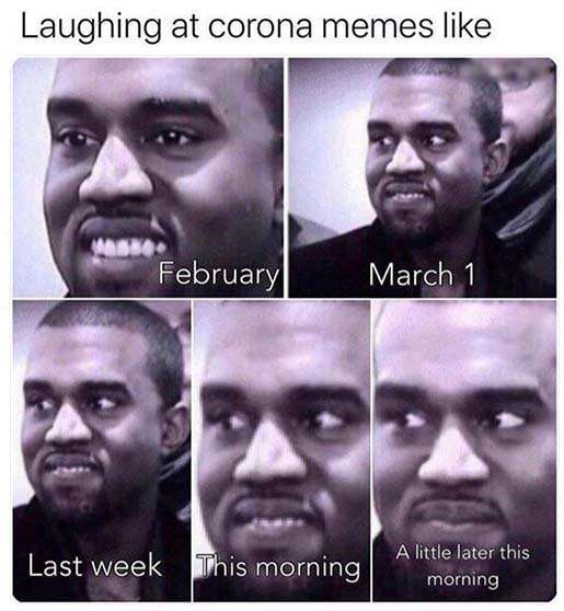 Covid memes Kanye laughing at corona memes