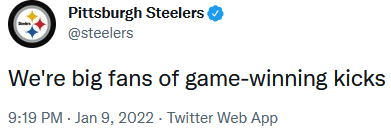 Twitter Pittsburgh Steelers tweet big fans of game winning kicks