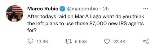 Donald Trump FBI raid Twitter Marco Rubio IRS